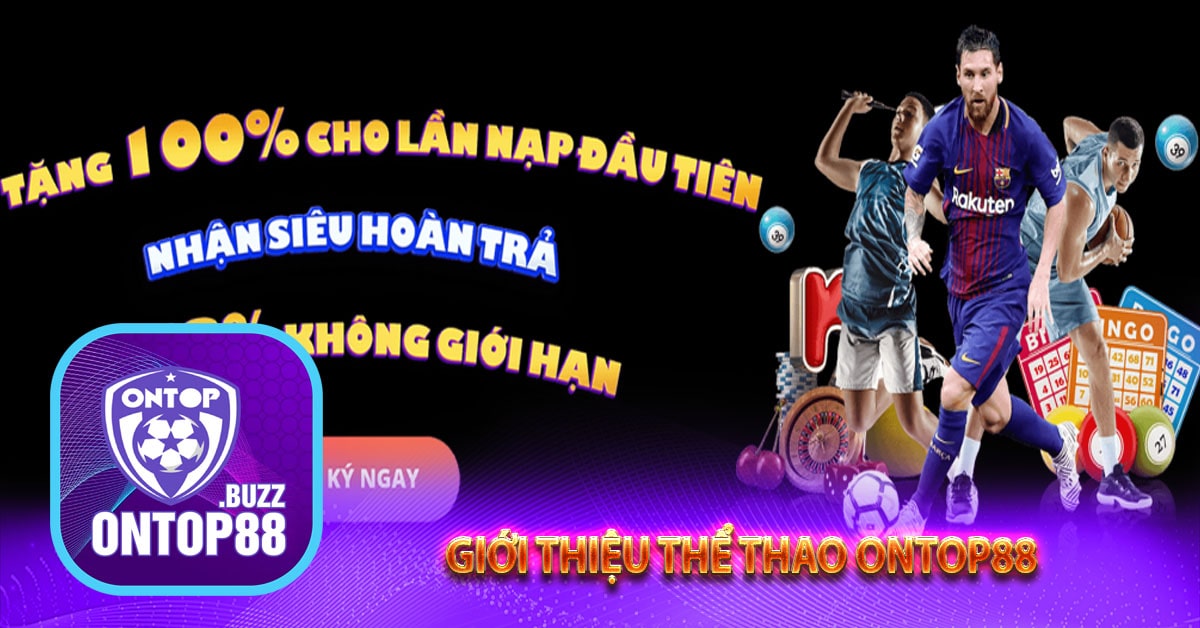 Giới thiệu thể thao ontop88