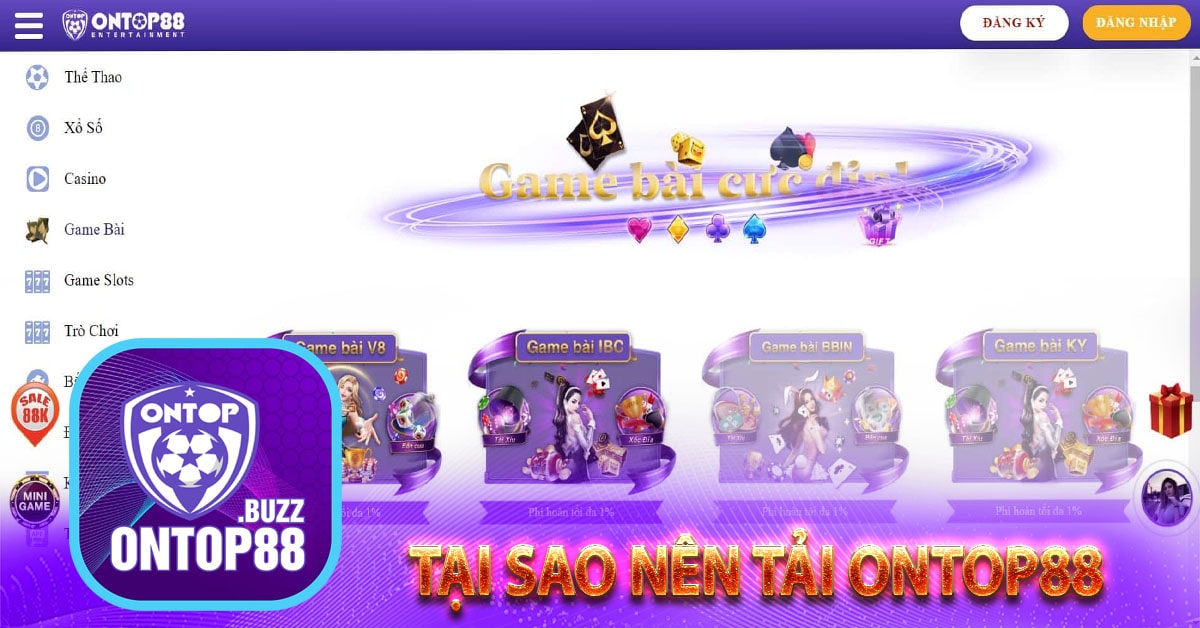 Tại sao nên tải ontop88