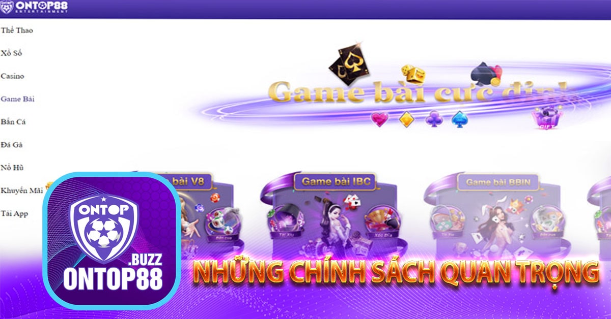 Giới thiệu ontop88 - Những chính sách quan trọng