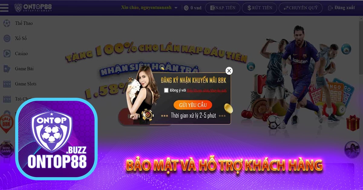 Bảo mật và hỗ trợ khách hàng