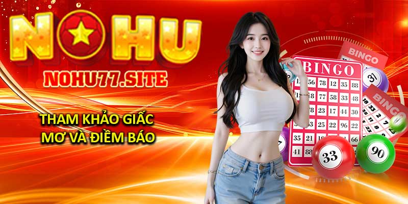 Tham Khảo Giấc Mơ Và Điềm Báo